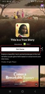 Screenshot showing the Netflix game This is a True Story download page