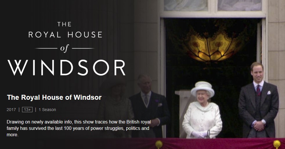 Homepage for The Royal House of Windsor on NEtflix.