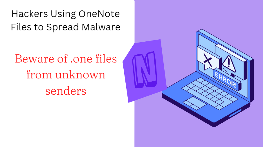Hackers Are Now Using Microsoft OneNote Attachments to Spread Malware