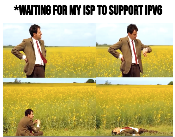 Mr. Bean waiting for IPv6 support in meme format.