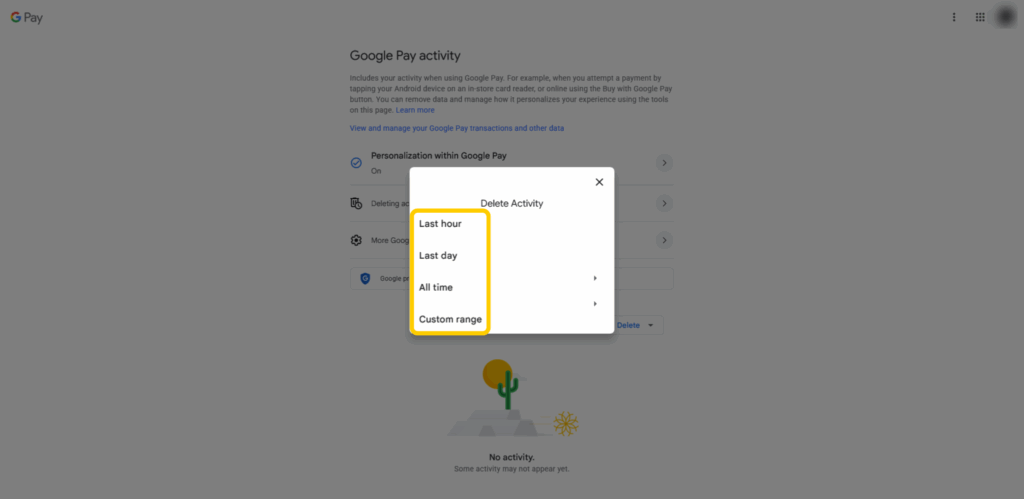 A screenshot of the "Delete Activity" prompt letting the user choose the time period for which the entries will be deleted.