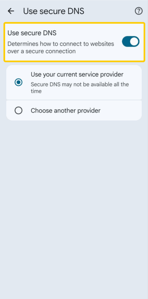 Chrome for Android Secure DNS settings with the feature enabled and the current provider selected.