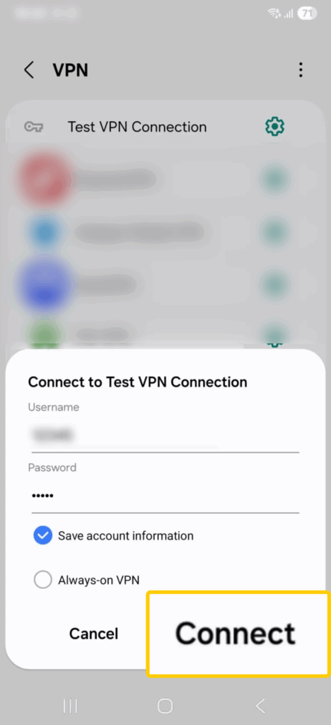 A screenshot of a VPN connection window on the "VPN" page on Android, with the "Connect" button highlighted.